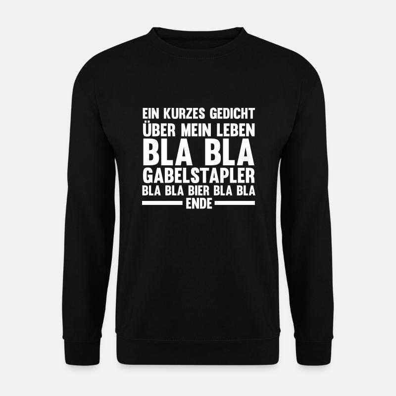 Staplerfahrer Beruf Gabelstaplerfahrer Geschenk - Unisex Pullover - Schwarz