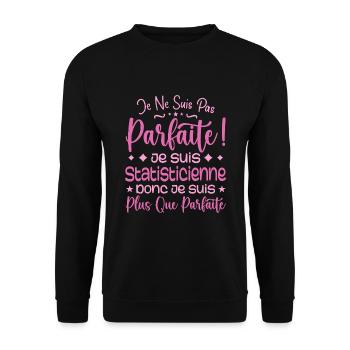 Ein mehr als perfekter Statistiker, ein Traumberuf - Unisex Pullover - Schwarz - Vorne - Alina (178cm) & Michal (187cm)
