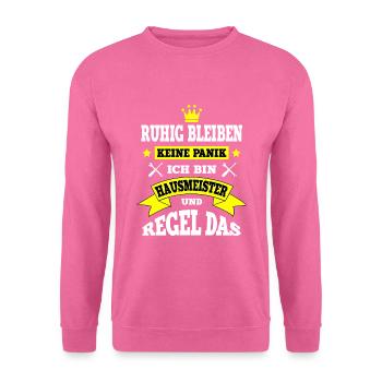 Ruhig bleiben Hausmeister - Unisex Pullover - Pink - Vorne