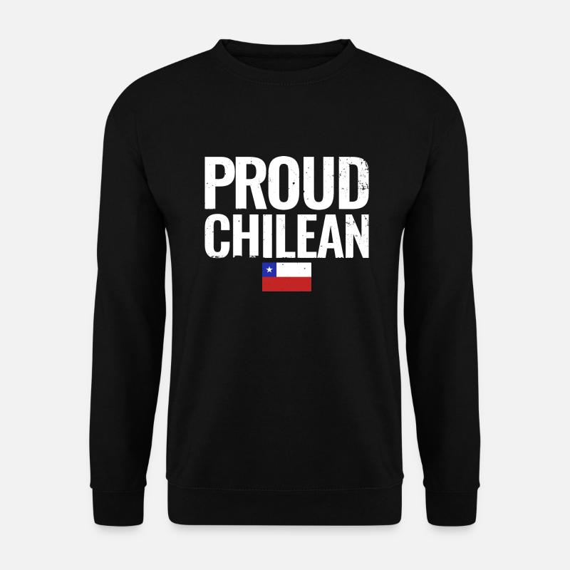 Fier drapeau chilien du Chili - Sweat-shirt Unisexe - noir