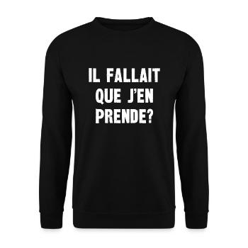 il fallait que j'en prende - Sweat-shirt Unisexe - noir - Devant - Alina (178cm) & Michal (187cm)