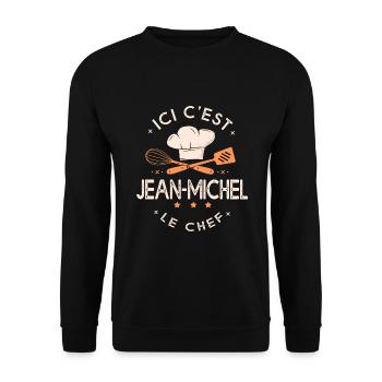 Jean Michel Chef Ici c est Jean Michel le chef - Sweat-shirt Unisexe - noir - Devant - Alina (178cm) & Michal (187cm)