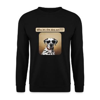 Dalmatians, Who let the dog out - Unisex Sweatshirt - black - Front - Alina (178cm) & Michal (187cm)