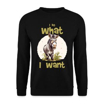 I do what I want - donkey - Unisex Sweatshirt - black - Front - Alina (178cm) & Michal (187cm)