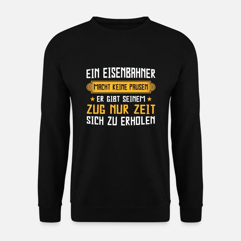 Eisenbahner Lokführer Eisenbahn Geschenk - Unisex Pullover - Schwarz