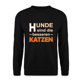 Hunde sind die besseren Katzen / Hundeliebhaber - Unisex Pullover - Schwarz - Vorne - Alina (178cm) & Michal (187cm)