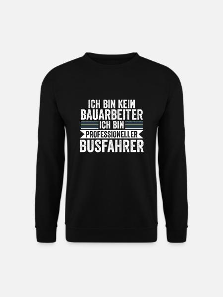 Busfahrer Job Schulbus Geschenk - Unisex Pullover - Schwarz
