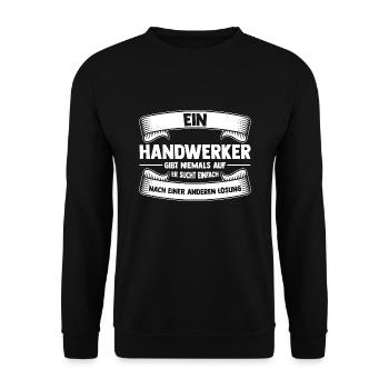 Handwerker Beruf Handwerker Geschenk - Unisex Pullover - Schwarz - Vorne - Alina (178cm) & Michal (187cm)