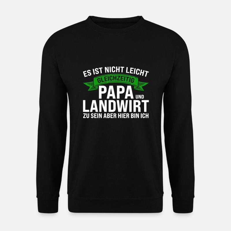 Landwirt Papa Landwirte Geschenk - Unisex Pullover - Schwarz