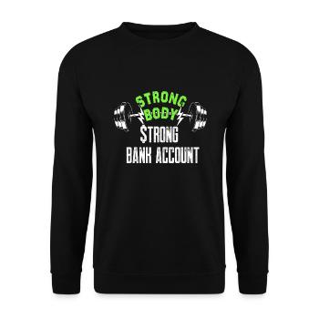 Geld Finanzielle Freiheit Starkes Bankkonto Fitnes - Unisex Pullover - Schwarz - Vorne - Alina (178cm) & Michal (187cm)