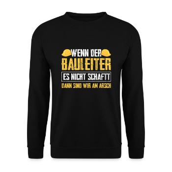 Bauleiter Bauaufsicht Baustellenleiter Geschenk - Unisex Pullover - Schwarz - Vorne - Alina (178cm) & Michal (187cm)