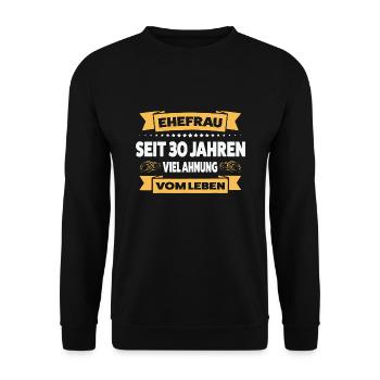 30 Jahre Ehe Ehemann 30 Jahre Verheiratet Geschenk - Unisex Pullover - Schwarz - Vorne - Alina (178cm) & Michal (187cm)