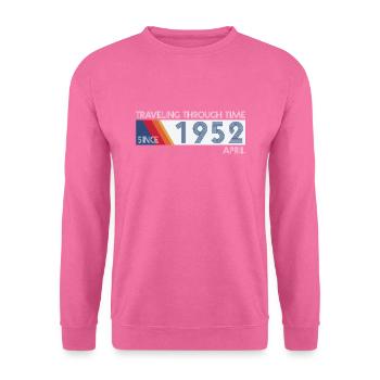Funny Zeitreise Geburtstags Design April 1952 - Unisex Pullover - Pink - Vorne