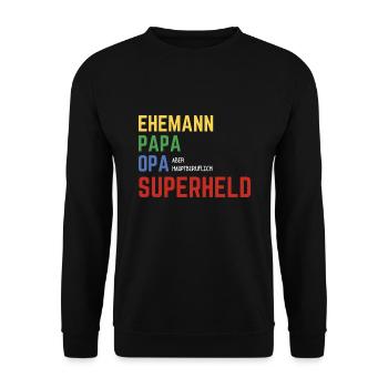 Ehemann, Papa, Opa aber hauptberuflich Superheld - Unisex Pullover - Schwarz - Vorne - Alina (178cm) & Michal (187cm)
