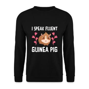 I Speak Fluent Guinea Pig Animal Lover Guinea Pig - Unisex Pullover - Schwarz - Vorne - Alina (178cm) & Michal (187cm)