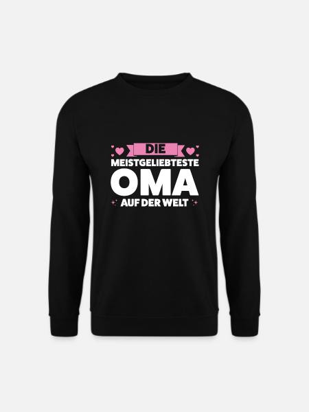 Oma Großmutter Großmütter Geschenk - Unisex Pullover - Schwarz