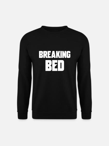 breaking bed - Sweat-shirt Unisexe - noir