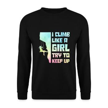 I Climb Like A Girl Try To Keep Up Bouldering Clim - Unisex Pullover - Schwarz - Vorne - Alina (178cm) & Michal (187cm)