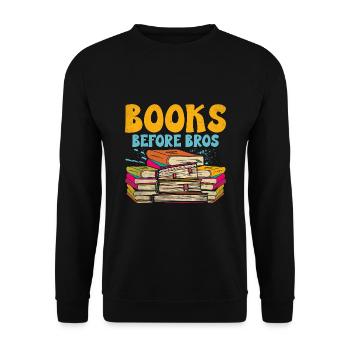 Books Before Bros Sayings For Introverts - Unisex Sweatshirt - black - Front - Alina (178cm) & Michal (187cm)