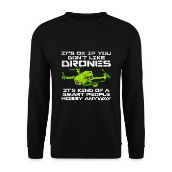 Drone Pilot Smart Hobby Saying - Unisex Sweatshirt - black - Front - Alina (178cm) & Michal (187cm)