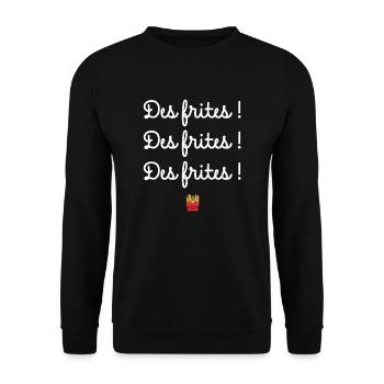 Des frites Des frites Des frites cadeau humour - Sweat-shirt Unisexe - noir - Devant - Alina (178cm) & Michal (187cm)