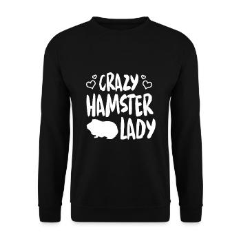 Crazy Hamster Lady Hamster Pet Animal Lover Hamste - Unisex Pullover - Schwarz - Vorne - Alina (178cm) & Michal (187cm)