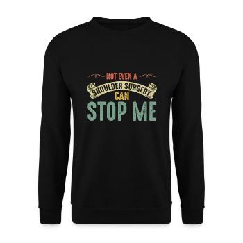 Schulterchirurgie Schulterchirurgie Erholung Gesch - Unisex Pullover - Schwarz - Vorne - Alina (178cm) & Michal (187cm)