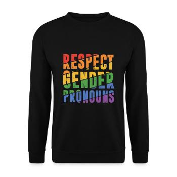 Respect Gender Pronouns Bisexual Rainbow Proud Gay - Unisex Pullover - Schwarz - Vorne - Alina (178cm) & Michal (187cm)