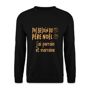 Pas besoin de père noël j'ai parrain marraine - Sweat-shirt Unisexe - noir - Devant - Alina (178cm) & Michal (187cm)