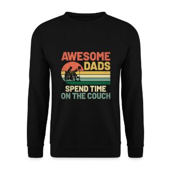Awesome Dads Spend Time On The Couch Sayings For - Unisex Sweatshirt - black - Front - Alina (178cm) & Michal (187cm)