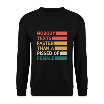 Personne n’envoie de SMS plus vite qu’une femme énervée - Sweat-shirt Unisexe - noir - Devant - Alina (178cm) & Michal (187cm)