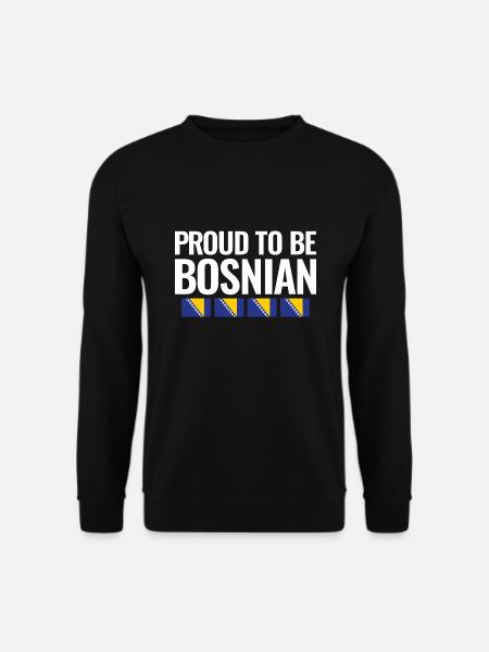 Proud To Be Bosnian Bosnien Balkan Bosnisch - Unisex Pullover - Schwarz