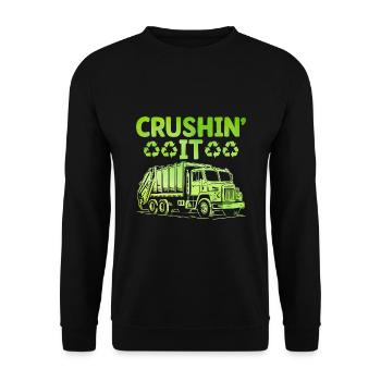 Crushin' It Trash Collector Garbage Collecting - Unisex Sweatshirt - black - Front - Alina (178cm) & Michal (187cm)