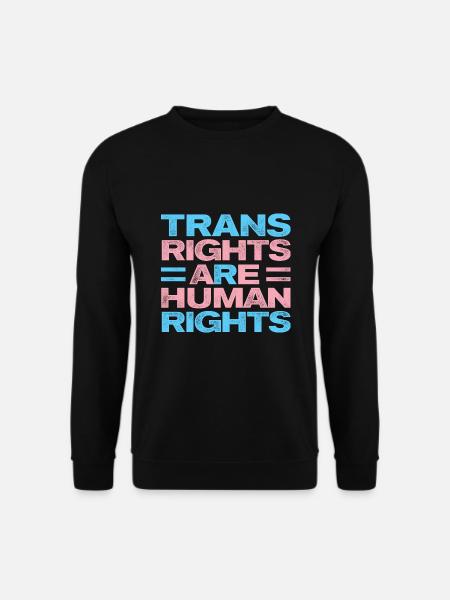 Trans Rights Are Human Rights Gay Rainbow Lgbtq Qu - Unisex Pullover - Schwarz