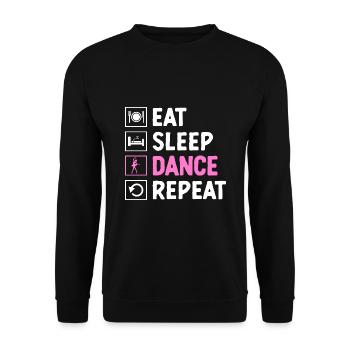 Eat Sleep Dance For Dancing Dancer Choreography - Unisex Sweatshirt - black - Front - Alina (178cm) & Michal (187cm)
