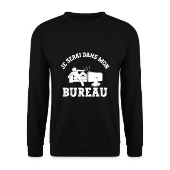 je serai dans mon bureau - Sweat-shirt Unisexe - noir - Devant - Alina (178cm) & Michal (187cm)