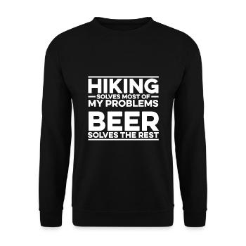 Hiking Solves Most Of My Problems Beer Solves The - Unisex Pullover - Schwarz - Vorne - Alina (178cm) & Michal (187cm)