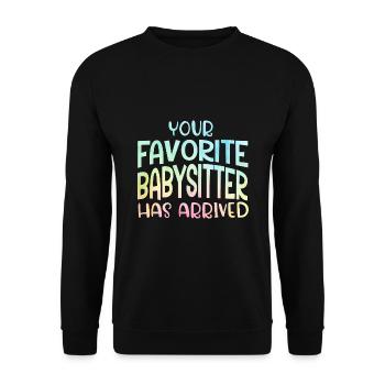 Your Favorite Babysitter Has Arrived Daycare Provi - Unisex Pullover - Schwarz - Vorne - Alina (178cm) & Michal (187cm)
