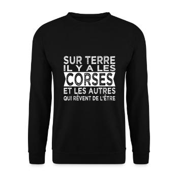 sur terre les Corses et les autres Humour Corse - Sweat-shirt Unisexe - noir - Devant - Alina (178cm) & Michal (187cm)
