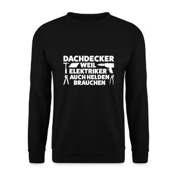 Dachdecker Beruf Dachdecken Geschenk - Unisex Pullover - Schwarz - Vorne - Alina (178cm) & Michal (187cm)