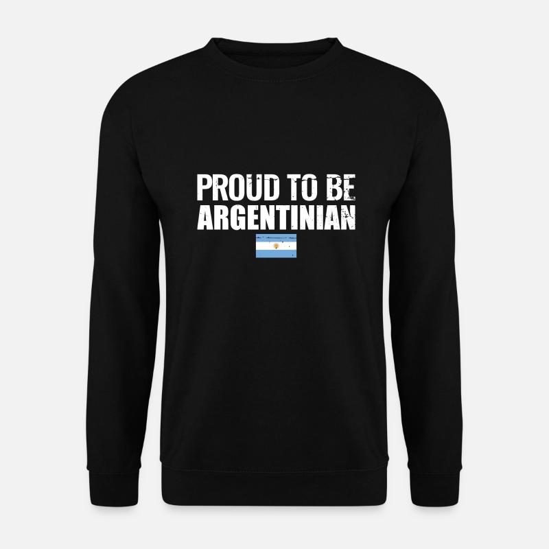Fier d’être argentin Argentine Argentine - Sweat-shirt Unisexe - noir