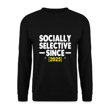Socialement sélectif depuis 2025 Dictons - Sweat-shirt Unisexe - noir - Devant - Alina (178cm) & Michal (187cm)