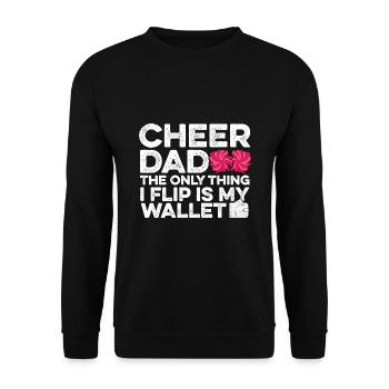 Cheer Dad The Only Thing I Flip Is My Wallet Gymna - Unisex Pullover - Schwarz - Vorne - Alina (178cm) & Michal (187cm)
