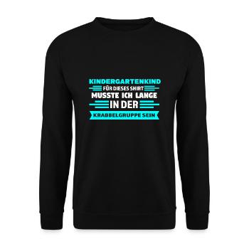 Kindergarten Anfang Kita-Kind Geschenk - Unisex Pullover - Schwarz - Vorne - Alina (178cm) & Michal (187cm)