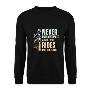 Never Underestimate A Girl Who Rides Motorcycles B - Unisex Sweatshirt - black - Front - Alina (178cm) & Michal (187cm)