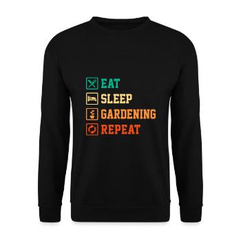 Eat Sleep Gardening Repeat Garden Gardener Horticu - Unisex Pullover - Schwarz - Vorne - Alina (178cm) & Michal (187cm)