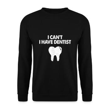 Ich kann nicht Zahnarzt Zahnmedizin Zahnbeule haben - Unisex Pullover - Schwarz - Vorne - Alina (178cm) & Michal (187cm)
