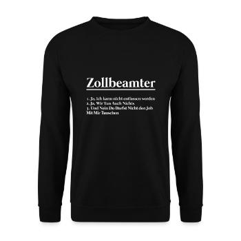 Zollbeamter Beruf Zöllner Geschenk - Unisex Pullover - Schwarz - Vorne - Alina (178cm) & Michal (187cm)