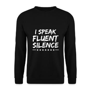 I Speak Fluent Silence Sayings For Introverts - Unisex Sweatshirt - black - Front - Alina (178cm) & Michal (187cm)