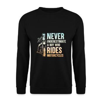 Never Underestimate A Boy Who Rides Motorcycles Bi - Unisex Sweatshirt - black - Front - Alina (178cm) & Michal (187cm)